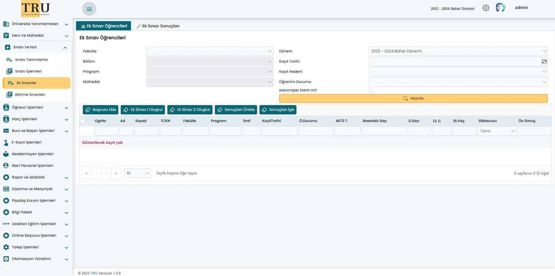 TRU Yazılım Ek Sınav ve Bitirme Sınavları